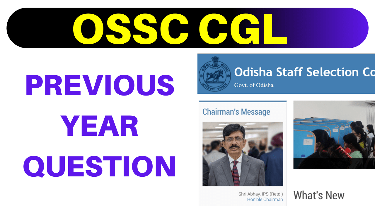 OSSC CGL Notification 2024 and Previous year Questions